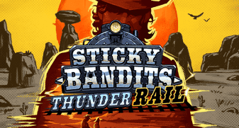 Sticky Bandits Thunder Rail