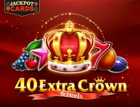 40 Extra Crown 6 Reels