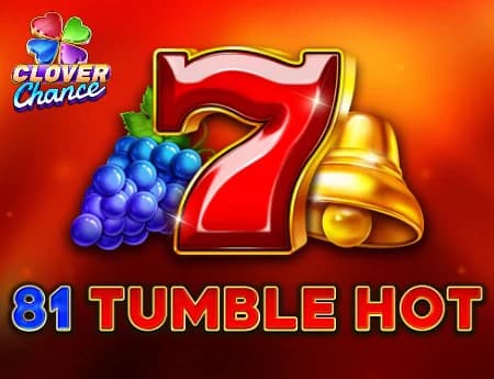 81 Tumble Hot