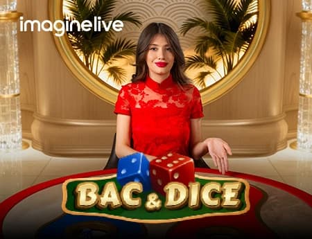 Bac & Dice