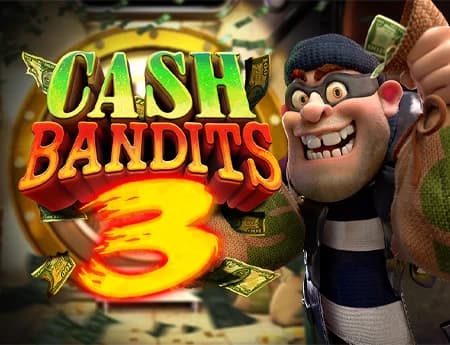 Cash Bandits 3