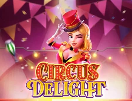 Circus Delight