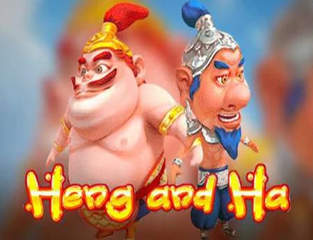 Heng and Ha