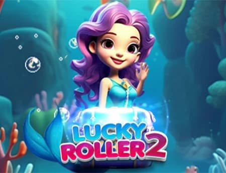 Lucky Roller 2