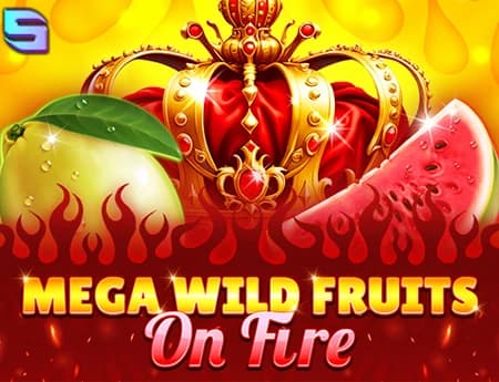 Mega Wild Fruits - On Fire