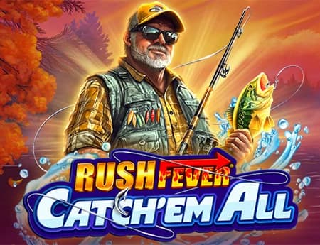 Rush Fever Catch'em All
